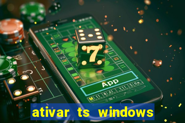 ativar ts windows server 2019 ilimitado